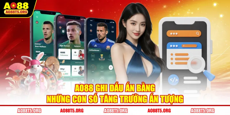 AO88 ghi dấu uy tín qua những ưu điểm nổi bật trong vận hành 