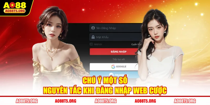 Chú ý một số nguyên tắc khi đăng nhập web cược