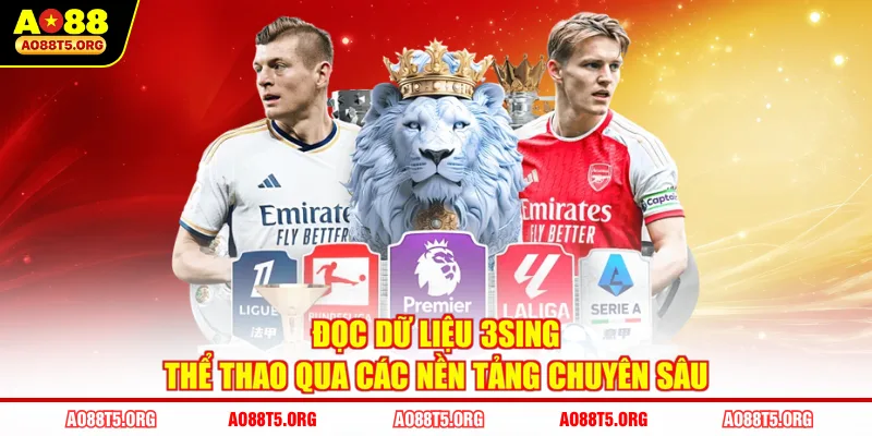 Đọc Dữ Liệu 3sing Thể Thao Qua Các Nền Tảng Chuyên Sâu