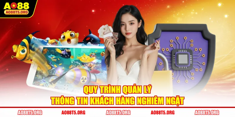 Quá trình quản lý thông tin người dùng tuyệt mật